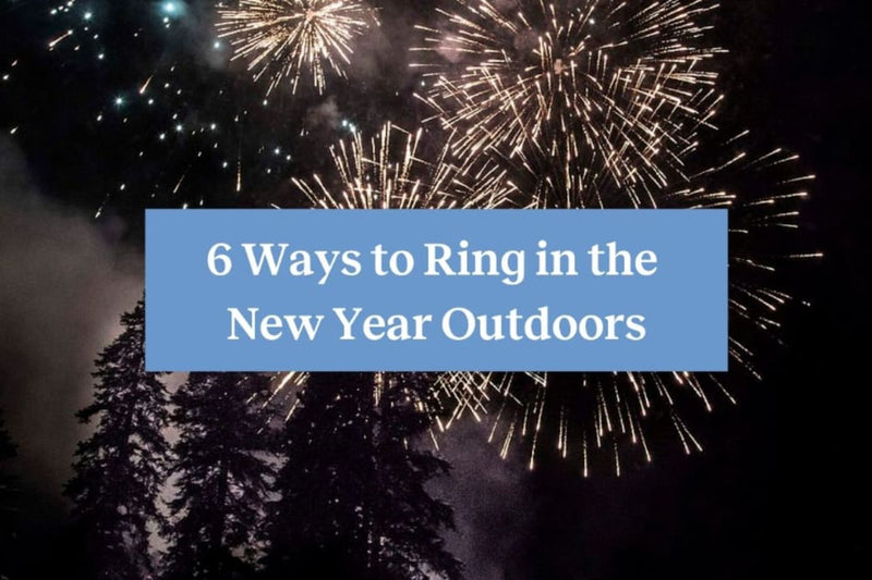 6 Ways to Ring in the New Year Outdoors