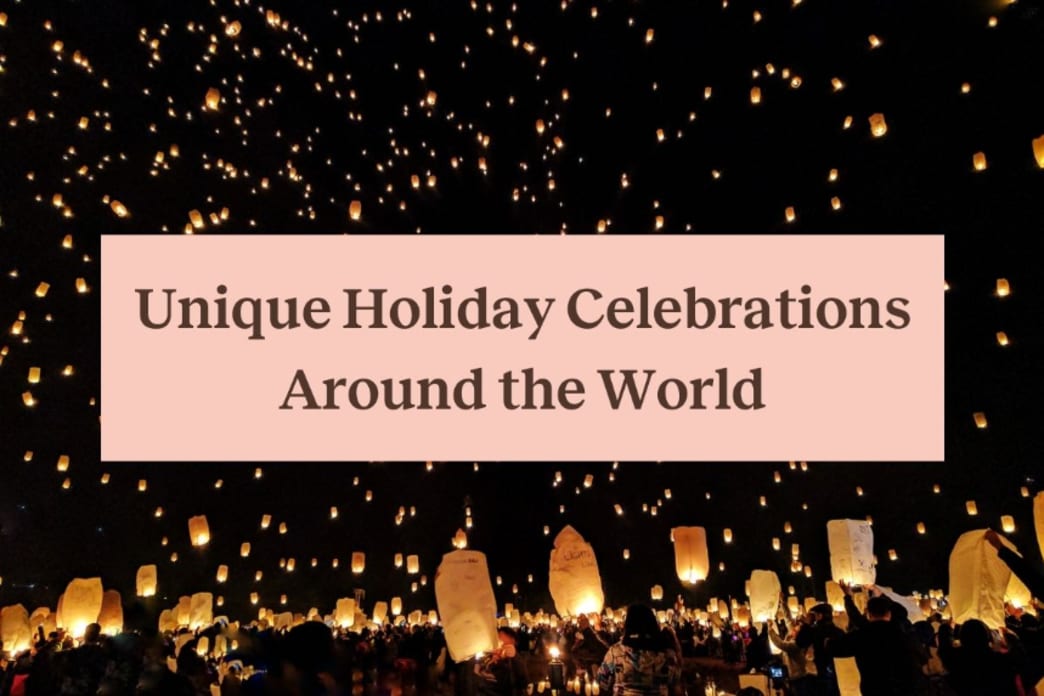 8 Unique Holiday Celebrations Around the World